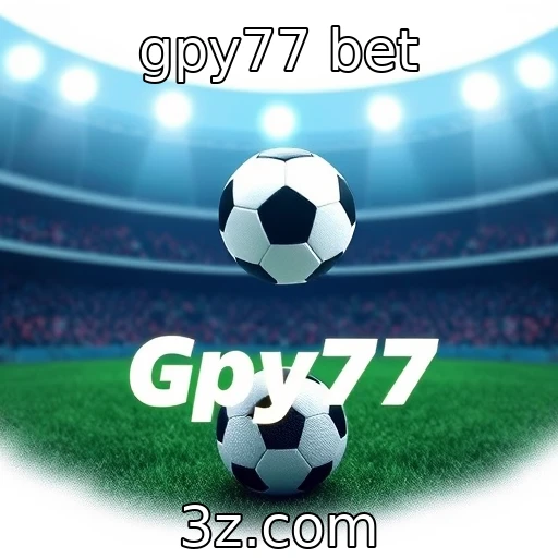 gpy77 bet Apostas esportivas: como analisar cada partida com precisão